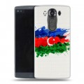 Полупрозрачный дизайнерский пластиковый чехол для LG V10 Флаг Азербайджана