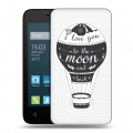 Полупрозрачный дизайнерский силиконовый чехол для Alcatel One Touch Pixi 4 (4) Креативные слова